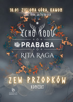 Koncert Echo Rodu / Prababa / Rita Raga