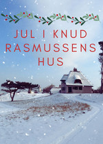 Jul i Knud Rasmussens Hus