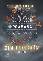 Koncert Echo Rodu / Prababa / Rita Raga