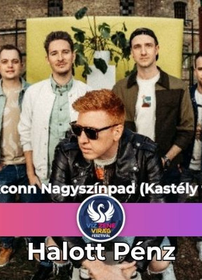 Halott Pénz - Víz Zene Virág Fesztivál
